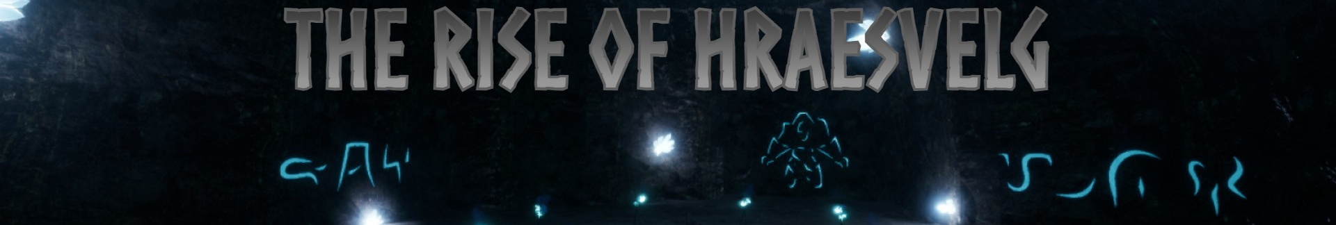 The Rise of Hraesvelg Banner